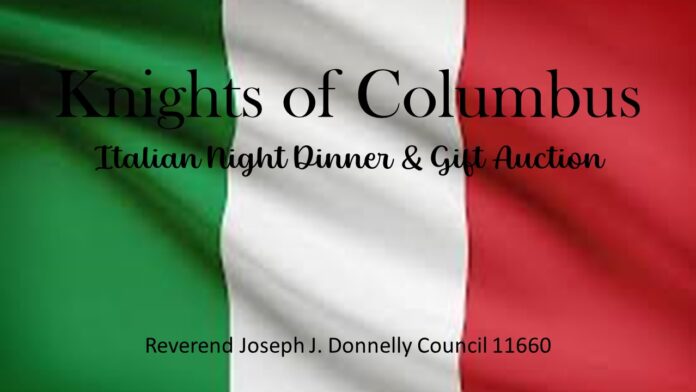 Knights of Columbus Italian Night Dinner and Gift Auction
